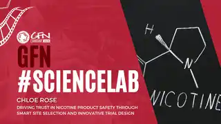Driving Trust in Nicotine Product Safety Through Smart Site Selection and Innovative Trial Design