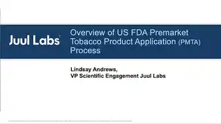 Overview of US FDA Premarket Tobacco Product Application (PMTA) Process