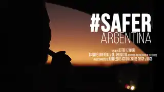 #Safer Episode 1: Argentina - First Minutes