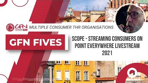 sCOPe -  Streaming Consumers on Point EVERYWHERE Livestream 2021