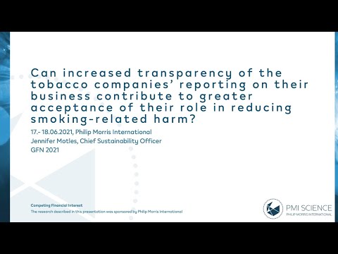 Can Increased Transparency of the Tobacco Companies’ Reporting on Their Business Contribute to Greater Acceptance of Their Role in Reducing Smoking-Related Harm?
