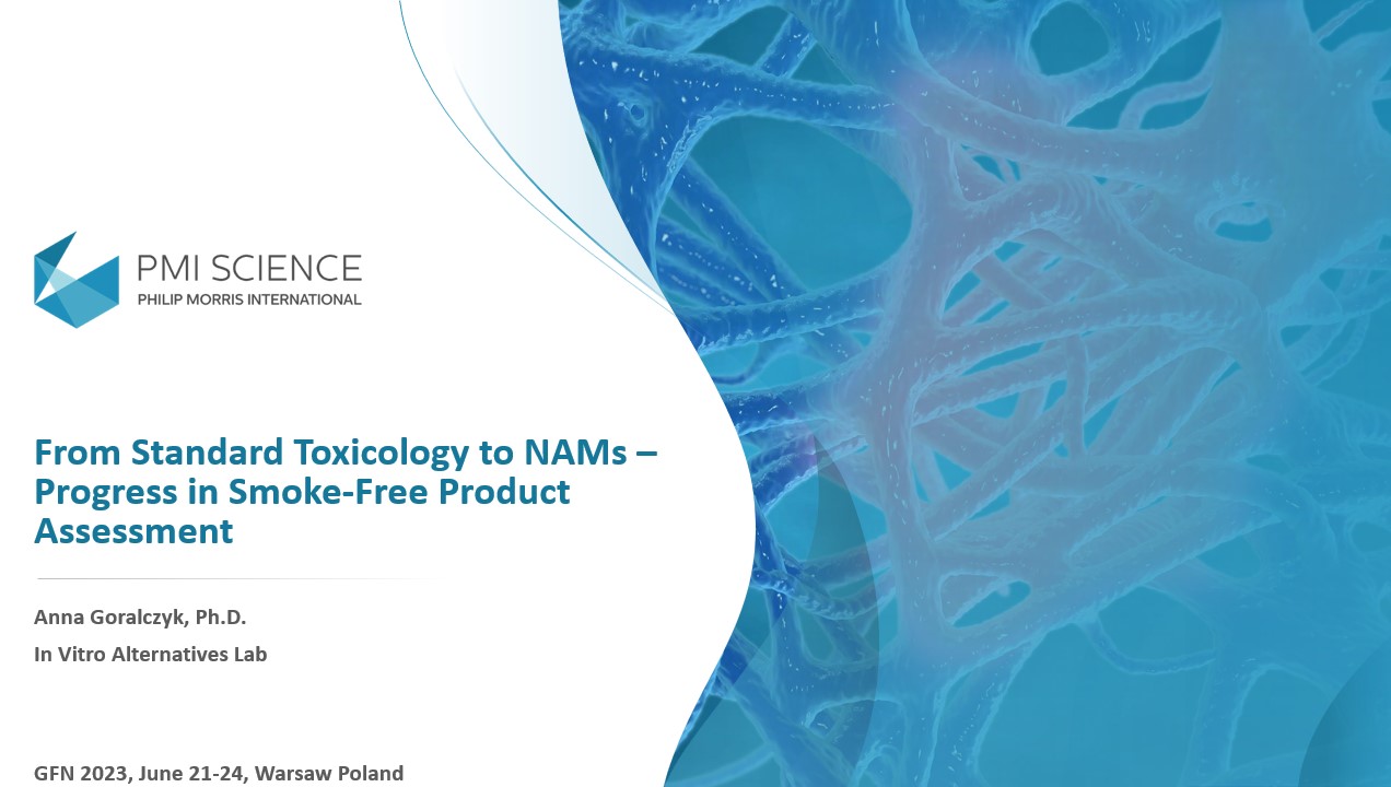 From Standard Toxicology to NAMs - Progress in Smoke-Free Product Assessment