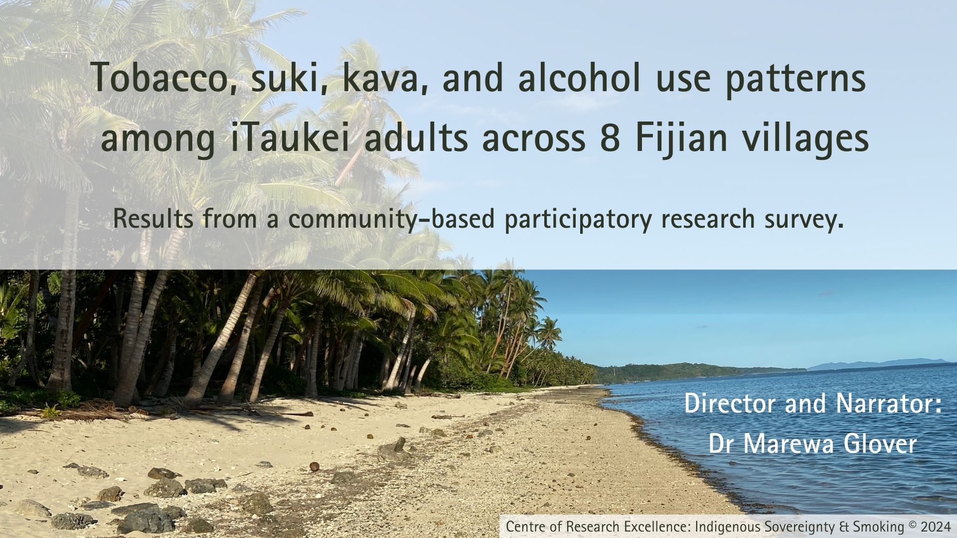 Tobacco, Suki, Kava, and Alcohol Use Patterns Among iTaukei Adults Across 8 Fijian Villages: Results From a Community-Based Participatory Research Survey